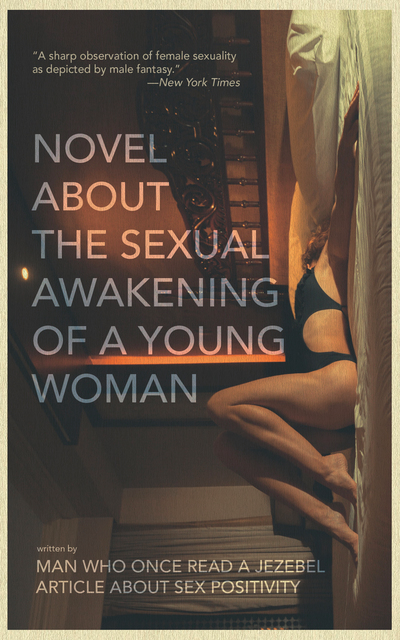 "Novel About the Sexual Awakening of a Young Woman" by Man Who Once Read a Jezebel Article About Sex Positivity features art of a woman lying on the floor in a revealing swimsuit.