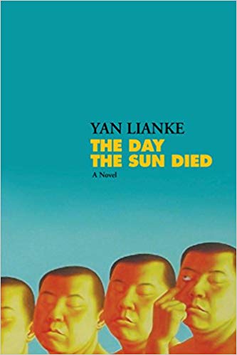 The Day the Sun Died by Yan Lianke