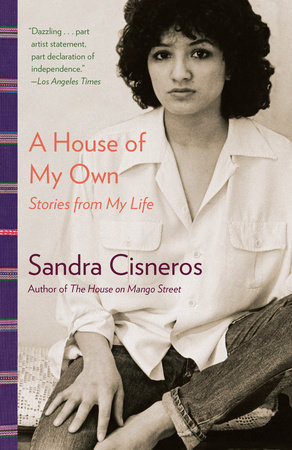 A House of My Own by Sandra Cisneros
