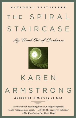 The Spiral Staircase by Karen Armstrong