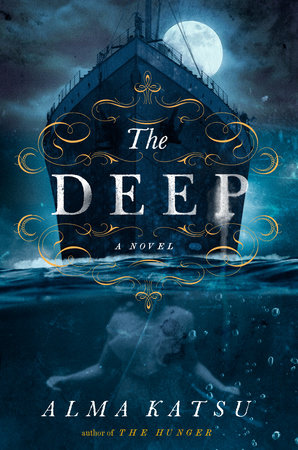 The Deep by Alma Katsu