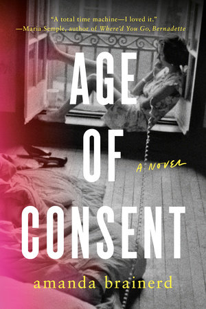 Age of Consent by Amanda Brainerd
