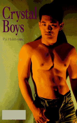 Crystal Boys by Pai Hsien-yung (2 star ratings)