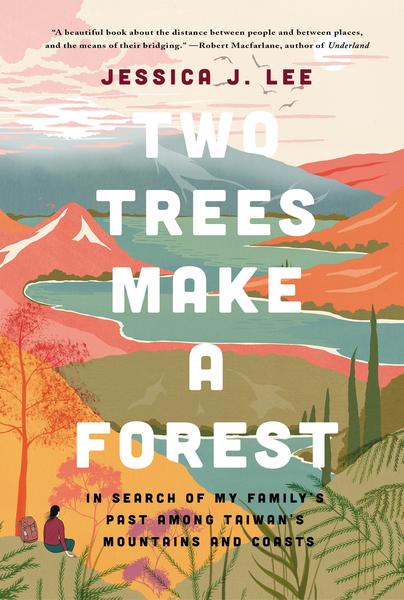 Two Trees Make a Forest: In Search of My Family's Past Among Taiwan's –  Catapult
