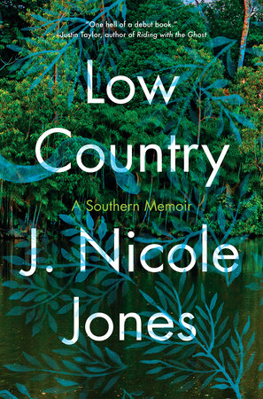 Low Country by J. Nicole Jones