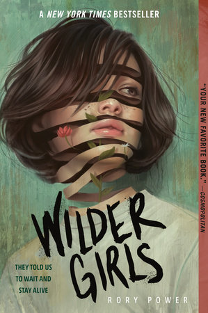 Wilder Girls by Rory Power