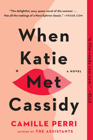 When Katie Met Cassidy by Camille Perri