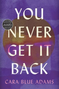 cover of you never get it back