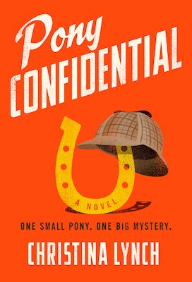 Pony Confidential by Christina Lynch book cover